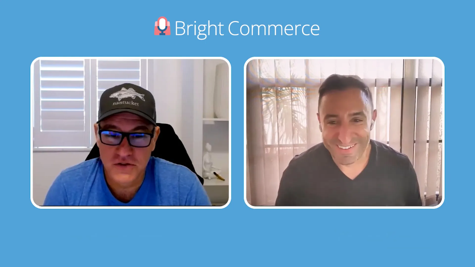 Podcast hosts Judd Dunagan and Carlos Caneja discussing the importance of the design phase