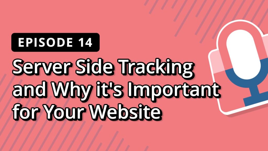 Server Side Tracking Why Your Website Needs It in 2025