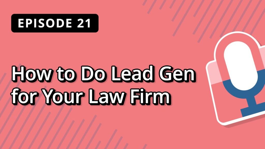 WordPress Podcast A Practical, Full‑Funnel Guide to Lead Gen for Law Firms