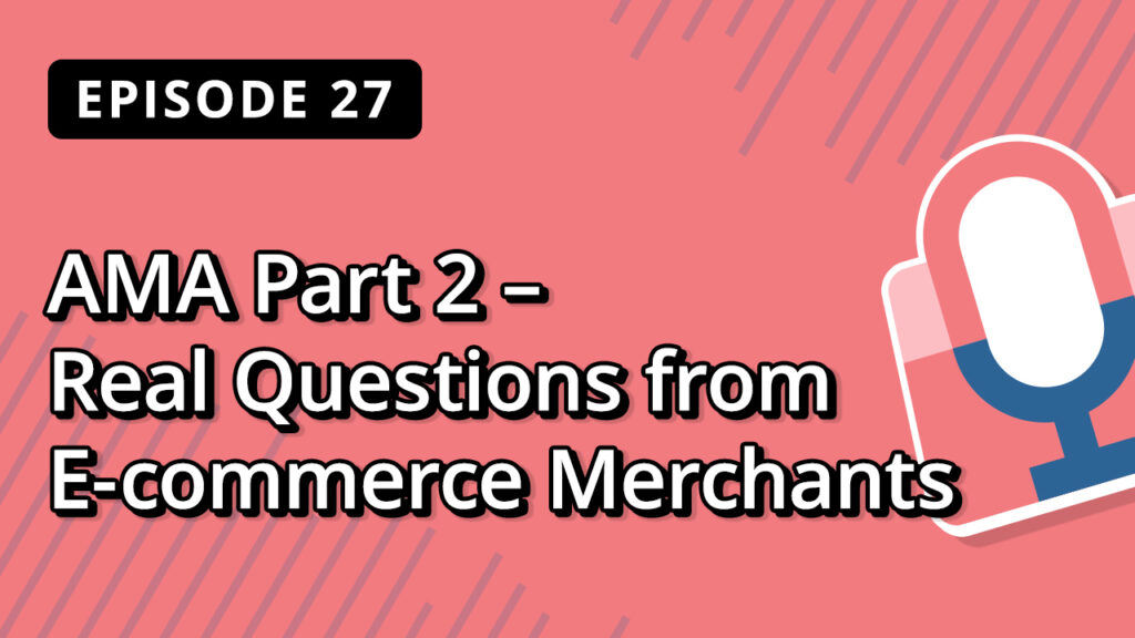 WordPress Podcast AMA Part 2 — Real Questions from E-commerce Merchants, pink background with diagonal stripes and a microphone icon.